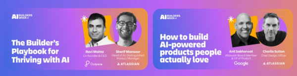AI Builders Week - Ravi Mehta Anil Sabharwal