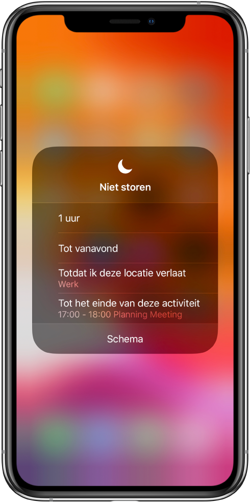 Het scherm waarin je aangeeft hoelang 'Niet storen' ingeschakeld blijft. De opties zijn '1 uur', 'Tot vanavond', 'Totdat ik deze locatie verlaat' en 'Tot het einde van deze activiteit'.