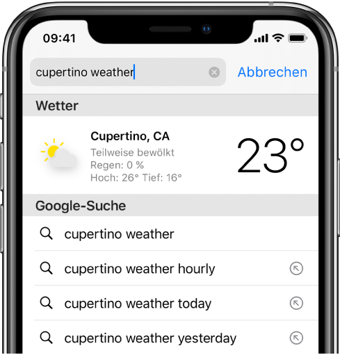Ganz oben auf dem Bildschirm ist das Safari-Suchfeld mit dem Text „cupertino weather“ zu sehen. Unter dem Suchfeld wird ein Ergebnis der App „Wetter“ mit dem aktuellen Wetter und der Temperatur für Cupertino angezeigt. Darunter befinden sich u. a. die Google-Suchergebnisse „cupertino weather“, „cupertino weather hourly“ und „cupertino weather year round“. Rechts neben jedem Ergebnis ist ein Pfeil zu einem Link zur angegebenen Suchergebnisseite.