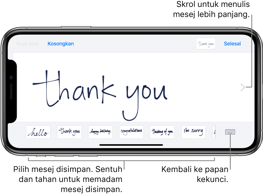 Skrin tulisan tangan dengan mesej tulisan tangan. Di sepanjang bahagian bawah, dari kiri ke kanan, ialah mesej disimpan dan butang Tunjukkan Papan Kekunci.