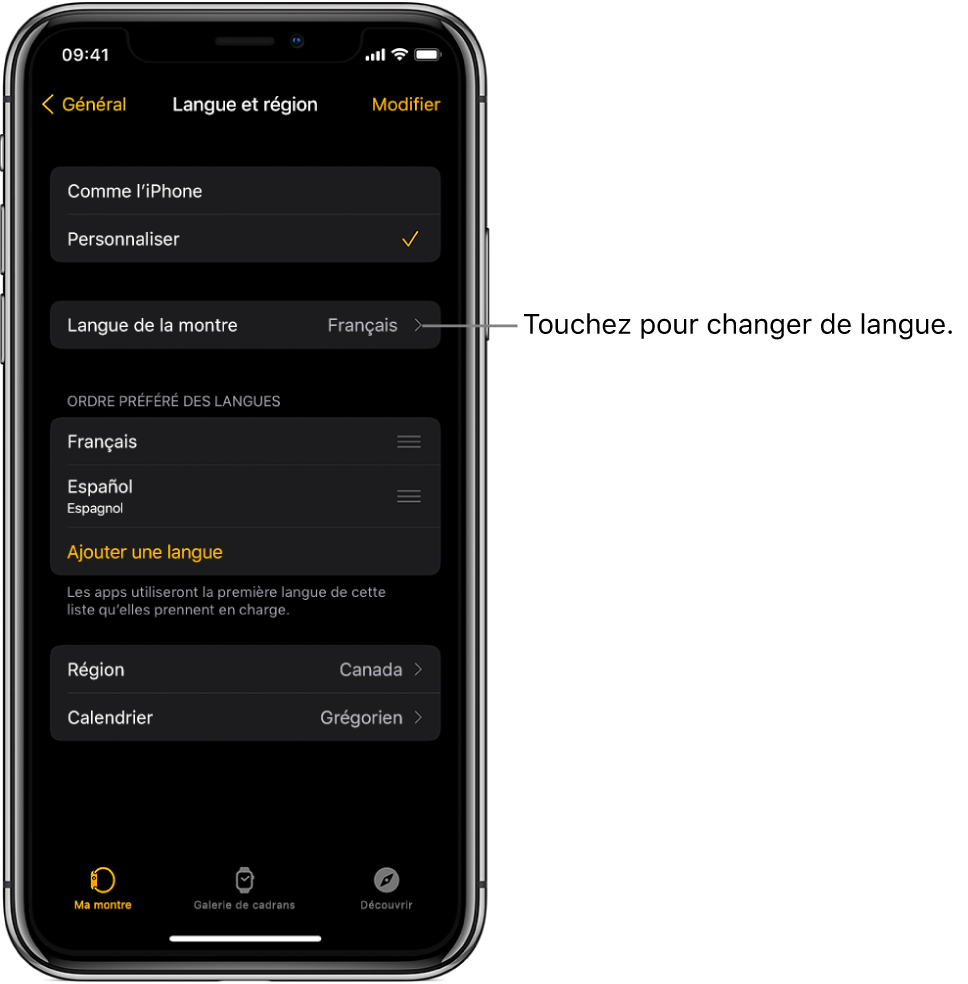 L’écran Langue et région de l’app Watch, avec le réglage Langue de la montre en haut de l’écran.