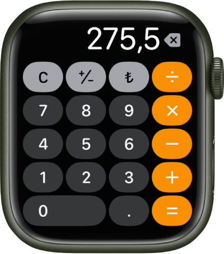 Hesap Makinesi uygulamasını gösteren Apple Watch. Ekran, sağda matematik fonksiyonları ile birlikte genel sayısal tuş takımını gösterir. Üstte C, artı veya eksi ve bahşiş düğmeleri bulunur.