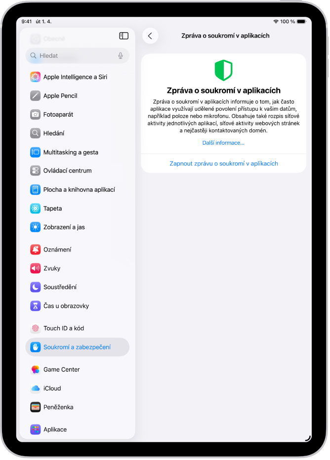 Obrazovka Zpráva o soukromí v aplikacích, kde můžete zapnout generování zpráv s informacemi o tom, jak často aplikace využívají oprávnění, která jste jim udělili, a o jejich síťové aktivitě