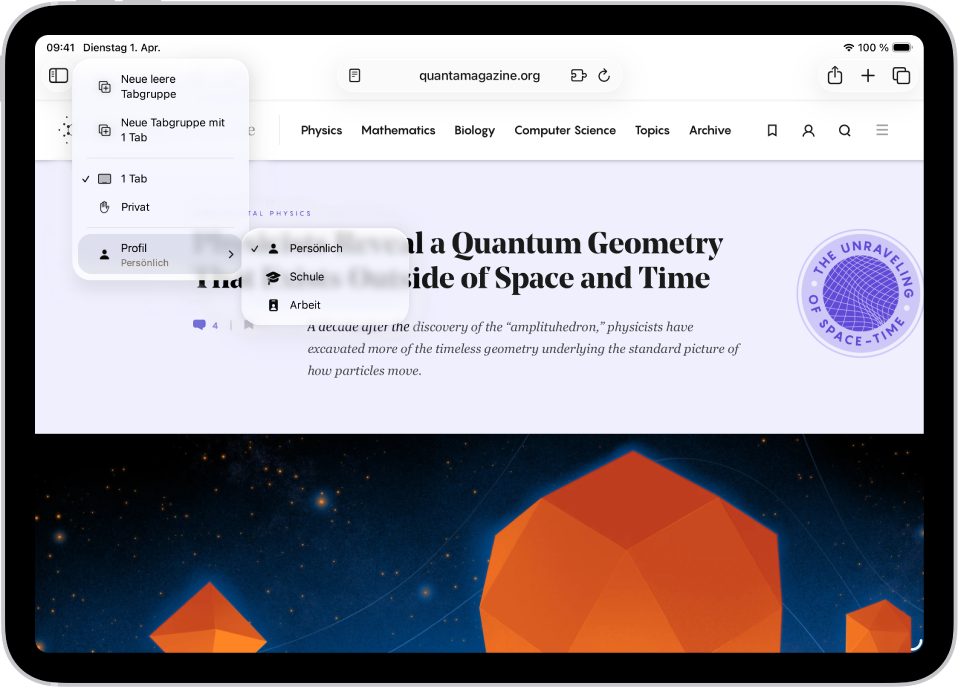 In Safari ist das Menü „Tabgruppe“ geöffnet. Unten im Menü ist „Profil“ ausgewählt und die Optionen „Persönlich“, „Schule“ und „Arbeit“ werden in einem weiteren Menü angezeigt.
