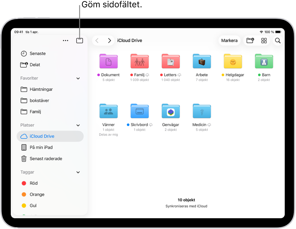 Appen Filer visar filer och mappar i iCloud Drive. Överst på skärmarna finns knappar för att välja objekt, skapa en ny mapp, ändra vyn (lista, symboler, kolumner) och sökning.