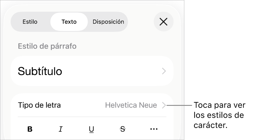 Los controles de Formato con los estilos de párrafo en la parte superior y, después, los controles de “Tipo de letra”. Debajo de “Tipo de letra” están los botones Negrita, Cursiva, Tachado y “Más opciones de texto”