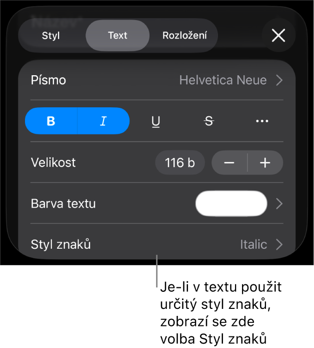 Ovládací prvky formátování textu s nabídkou Styl znaků pod ovládacími prvky v oddílu Barva. Zobrazuje se styl Žádný s hvězdičkou.