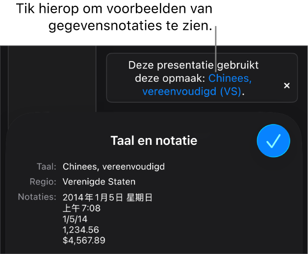 De melding van de afwijkende taal en regio, met voorbeelden van de opmaak in die taal en voor die regio.