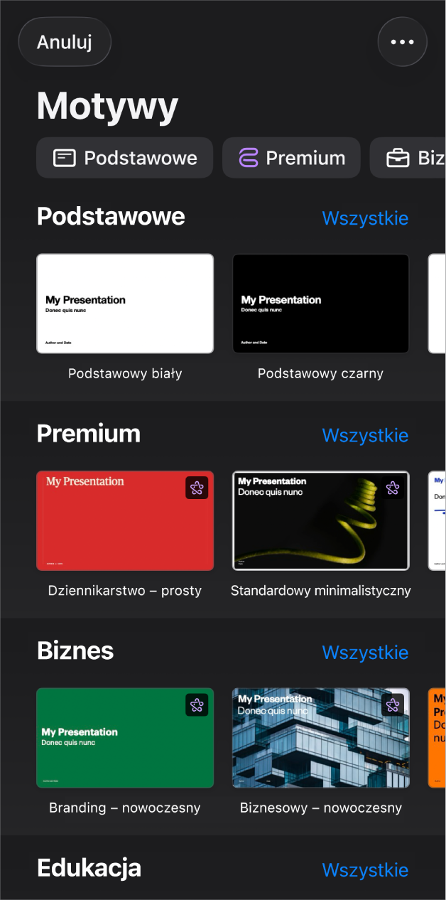 Paleta motywów z widocznym na górze wierszem kategorii, w które możesz stuknąć, aby filtrować dostępne motywy. Poniżej widoczne są miniaturki gotowych motywów uporządkowane wierszami według kategorii, zaczynając od widocznej na górze kategorii Podstawowe, po której następuje kategorie Minimalistyczne i Wyraziste. Po prawej stronie nad każdym wierszem kategorii widoczny jest przycisk Zobacz wszystkie. W lewym górnym rogu widoczny jest przycisk Anuluj.
