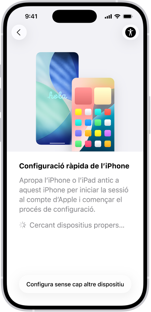 La pantalla d’inici ràpid, amb opcions per configurar l’iPhone apropant-lo a un altre iPhone o iPad o configurar-lo sense cap altre dispositiu.