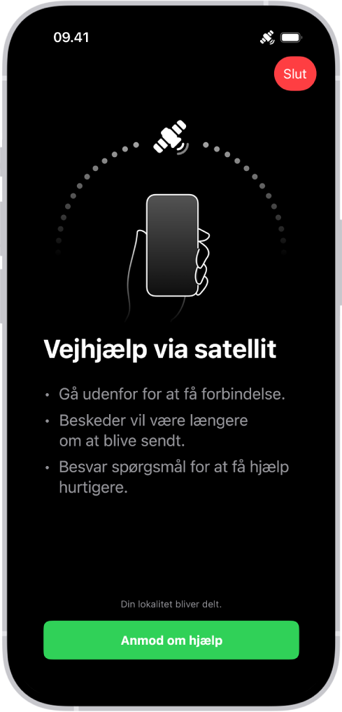 Skærmen Anmod om vejhjælp via satellit. Knappen Anmod om vejhjælp findes nederst på skærmen.