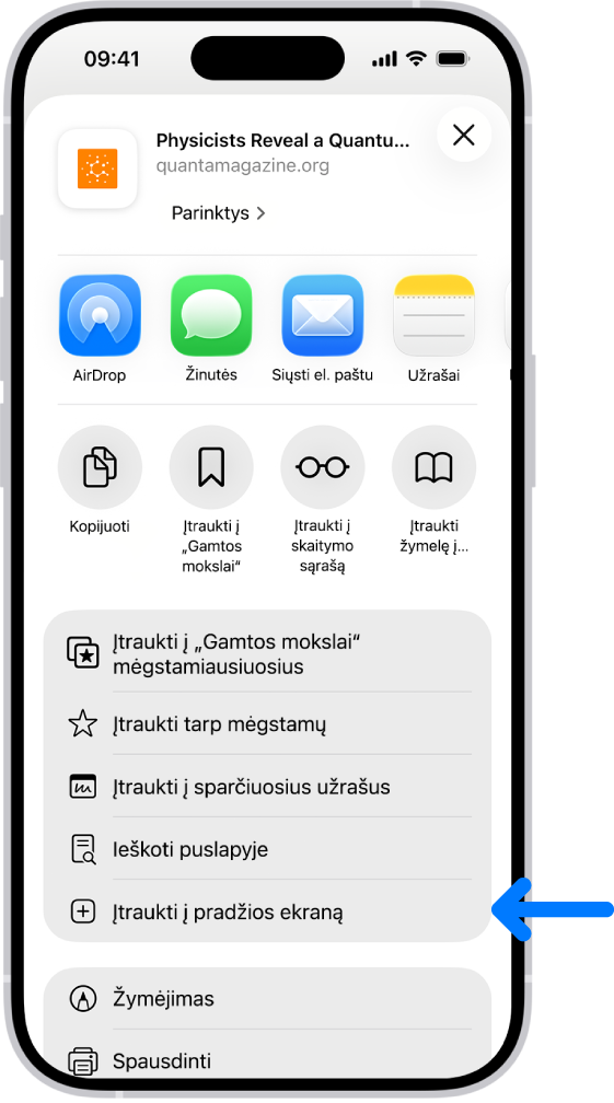 Programoje „Safari“ bakstelėtas svetainės mygtukas „Bendrinti“, rodomas parinkčių sąrašas, įskaitant „Įtraukti į pradžios ekraną“.