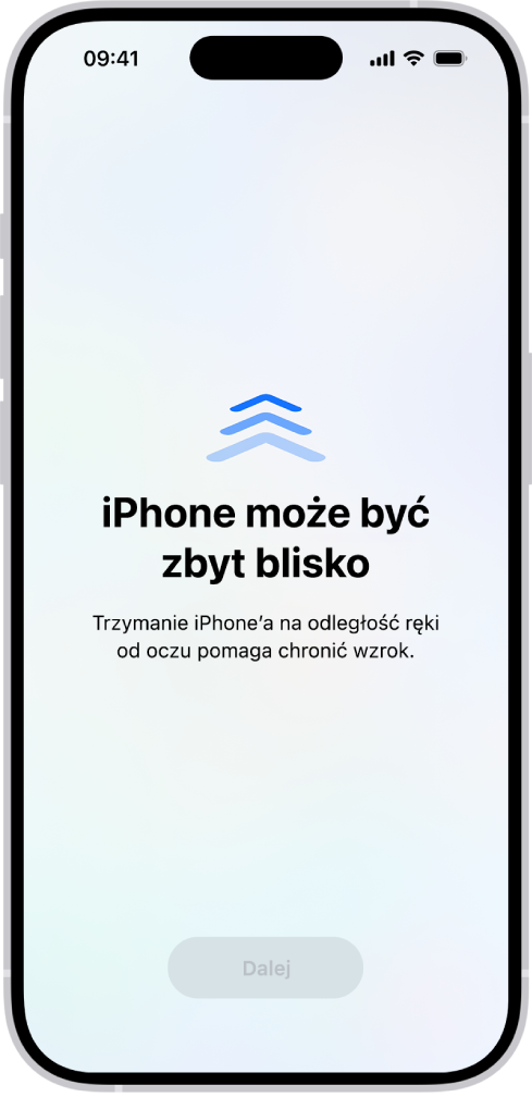 Ekran z ostrzeżeniem, że trzymasz iPhone’a zbyt blisko i należy odsunąć go, aby dbać o zdrowie swoich oczu. Ostrzeżenie zasłania ekran i nie pozwala kontynuować. Widoczny jest przycisk Dalej, który staje się aktywny, gdy odsuniesz iPhone’a na bezpieczną odległość.