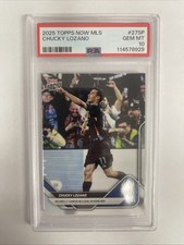 2025 Topps Now MLS Chucky Lozano 27SP Secures 1st MLS Goal In Win PSA 10 (POP 1)