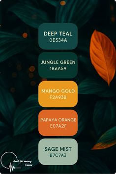 an orange and green color scheme with the words deep teal, jungle green, mango gold
