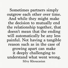 an image with the quote sometimes partners simply outgrow each other over time and while they might make the decision to
