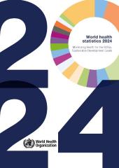 World health statistics 2024: monitoring health for the SDGs, sustainable development goals