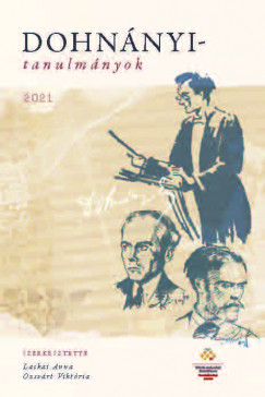 Laskai Anna (Szerk.) - Ozsvárt Viktória (Szerk.) - Dohnányi-tanulmányok -2021