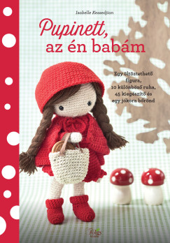 Isabelle Kessedjian - Pupinett, az én babám