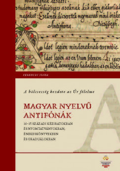 Ferenczi Ilona - A bölcsesség kezdete az Úr félelme