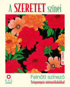 Szalai Lilla (Összeáll.) - A szeretet színei