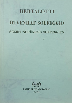 Angelo Michele Bertalotti - Ötvenhat solfeggio