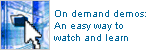 On demand demos: An easy way to watch and learn