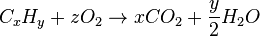 C_xH_y + zO_2 \to xCO_2 + \frac{y}{2}H_2O
